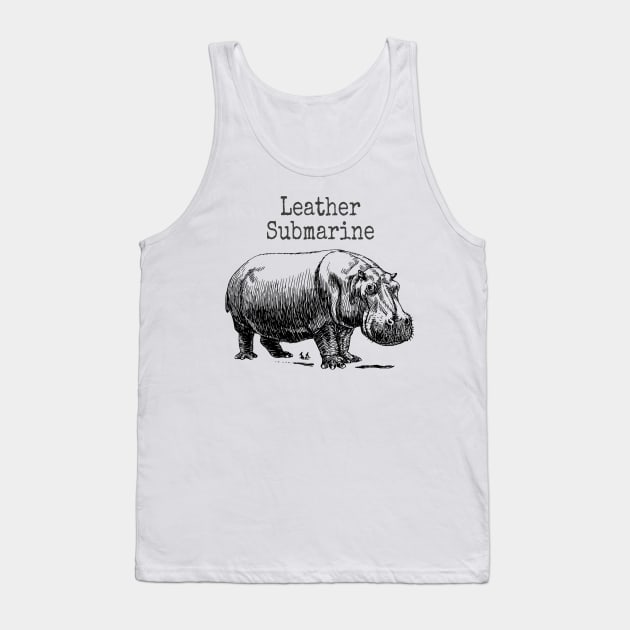 Funny Hippopotamus Leather Tank Wrong Animal Name Stupid Joke Tank Top by twizzler3b